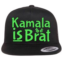 Kamala Is Brat Funny Sarcastic Flat Bill Trucker Hat