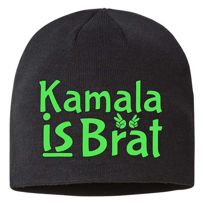 Kamala Is Brat Funny Sarcastic Sustainable Beanie