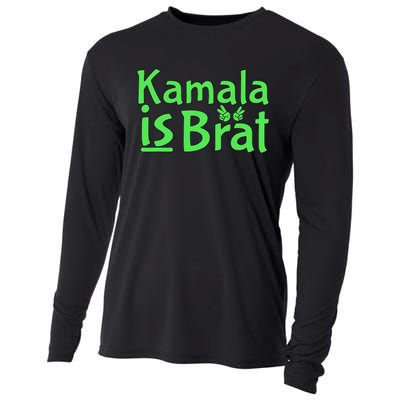 Kamala Is Brat Funny Sarcastic Cooling Performance Long Sleeve Crew