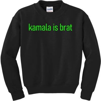 Kamala Is Brat Lime Green Brat Kids Sweatshirt