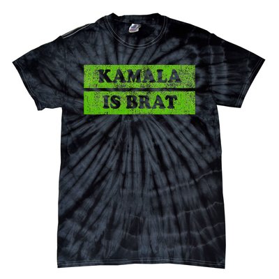 Kamala Is Brat Kamala Harris For President 2024 Democrat Tie-Dye T-Shirt