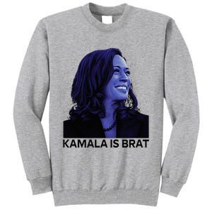 Kamala Is Brat Funny Tall Sweatshirt