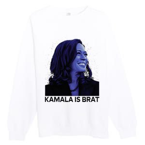 Kamala Is Brat Funny Premium Crewneck Sweatshirt