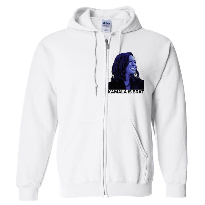 Kamala Is Brat Funny Full Zip Hoodie