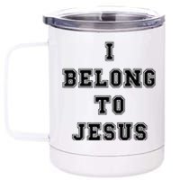 Kaka I Belong To Jesus 12 oz Stainless Steel Tumbler Cup