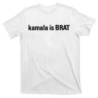 Kamala Is Brat Kamala Is Brat 2024 Kamala Is Brat T-Shirt