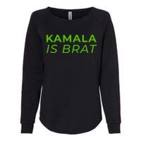 Kamala Is Brat Womens California Wash Sweatshirt