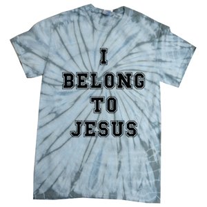 Kaka I Belong To Jesus  Tie-Dye T-Shirt