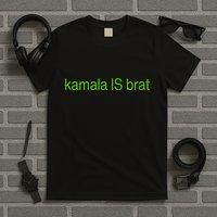 Kamala Is Brat T-Shirt