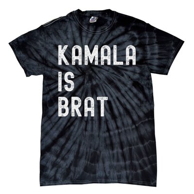 Kamala Is Brat Tie-Dye T-Shirt