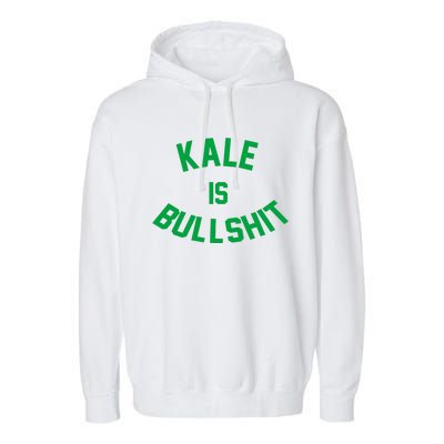 Kale Is Bullshit Garment-Dyed Fleece Hoodie