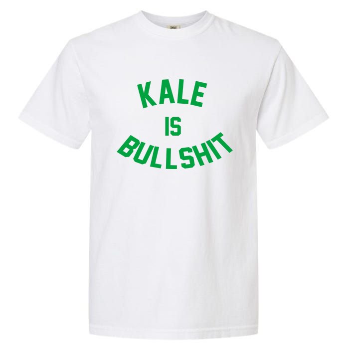 Kale Is Bullshit Garment-Dyed Heavyweight T-Shirt