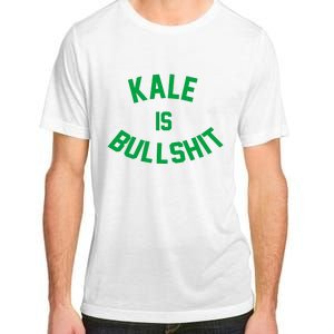 Kale Is Bullshit Adult ChromaSoft Performance T-Shirt