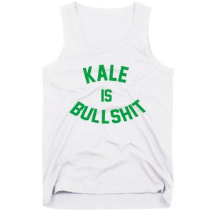 Kale Is Bullshit Tank Top