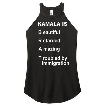 Kamala Is Brat Beautiful Retarded Amazing Troubled By Immigration Women’s Perfect Tri Rocker Tank