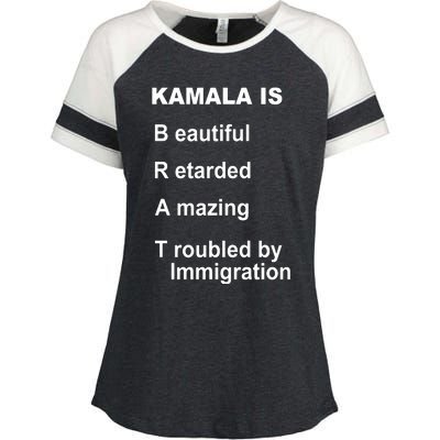 Kamala Is Brat Beautiful Retarded Amazing Troubled By Immigration Enza Ladies Jersey Colorblock Tee