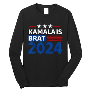 Kamala Is Brat Funny Quotes Feminist Long Sleeve Shirt