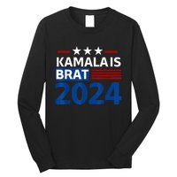 Kamala Is Brat Funny Quotes Feminist Long Sleeve Shirt