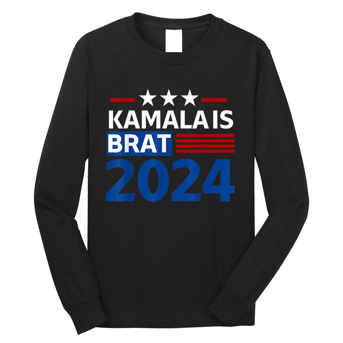 Kamala Is Brat Funny Quotes Feminist Long Sleeve Shirt