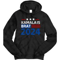 Kamala Is Brat Funny Quotes Feminist Tie Dye Hoodie