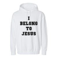 Kaka I Belong To Jesus Garment-Dyed Fleece Hoodie