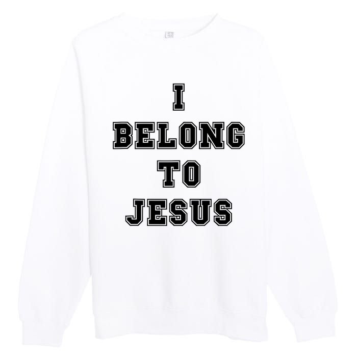 Kaka I Belong To Jesus Premium Crewneck Sweatshirt