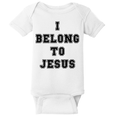 Kaka I Belong To Jesus Baby Bodysuit