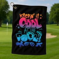 Keepin It Cool In The Pool Summer Vibes Matching Family Gift Golf Towel
