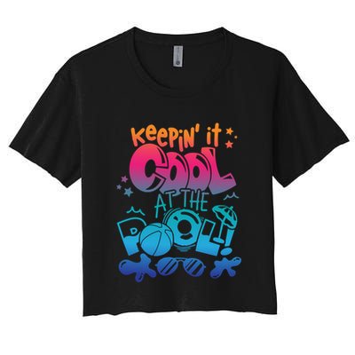 Keepin It Cool In The Pool Summer Vibes Matching Family Gift Crop Top