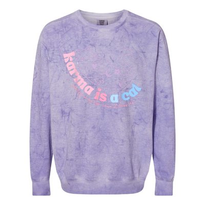 Karma Is Cat Purring In My Lap Cause It Loves Me Colorblast Crewneck Sweatshirt