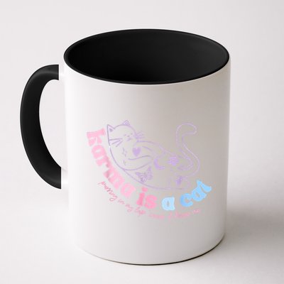 Karma Is Cat Purring In My Lap Cause It Loves Me Mug