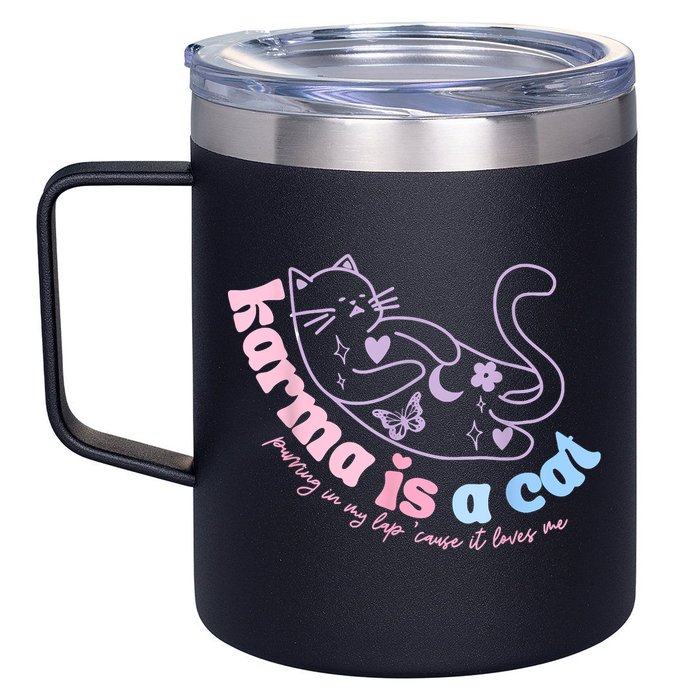 Karma Is Cat Purring In My Lap Cause It Loves Me 12oz Stainless Steel Coffee Mug