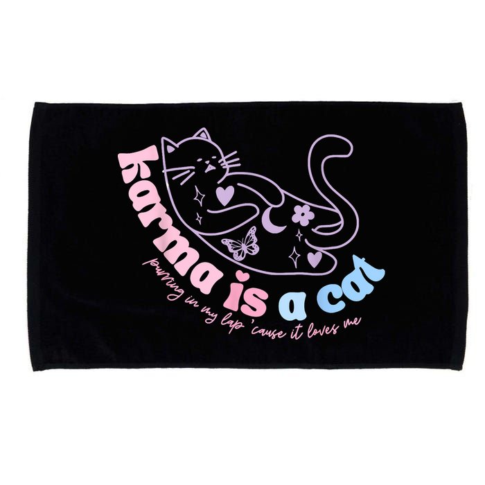 Karma Is Cat Purring In My Lap Cause It Loves Me Microfiber Hand Towel