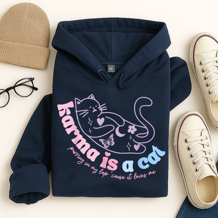 Karma Is Cat Purring In My Lap Cause It Loves Me Hoodie