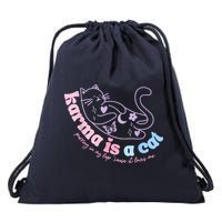 Karma Is Cat Purring In My Lap Cause It Loves Me Drawstring Bag