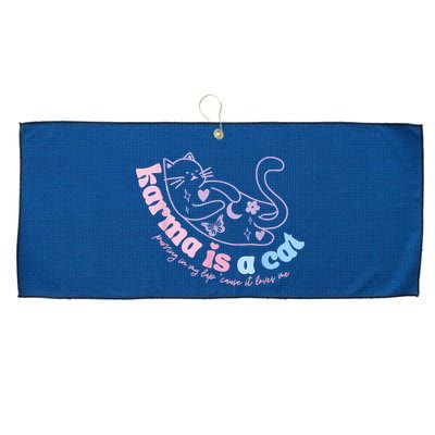 Karma Is Cat Purring In My Lap Cause It Loves Me Large Microfiber Waffle Golf Towel