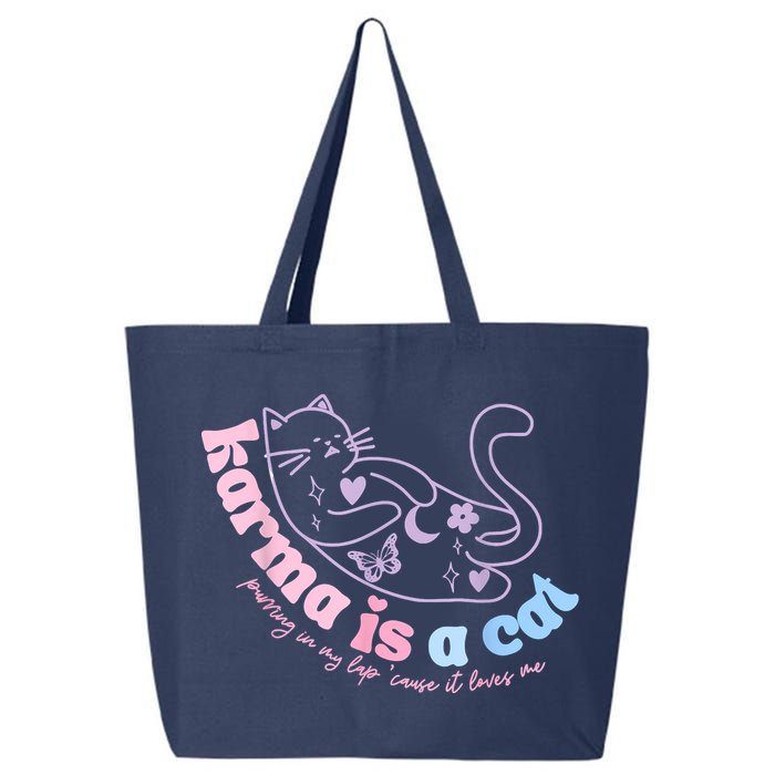 Karma Is Cat Purring In My Lap Cause It Loves Me 25L Jumbo Tote