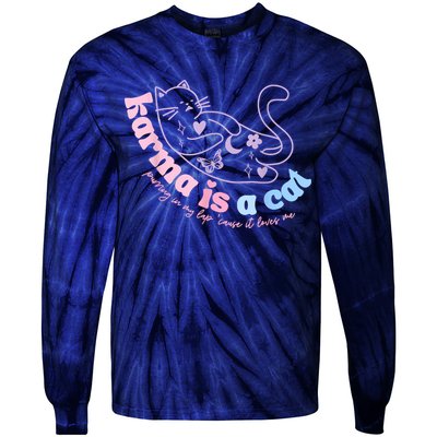 Karma Is Cat Purring In My Lap Cause It Loves Me Tie-Dye Long Sleeve Shirt