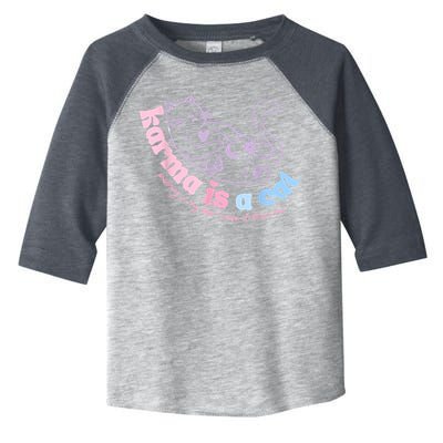 Karma Is Cat Purring In My Lap Cause It Loves Me Toddler Fine Jersey T-Shirt