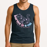 Karma Is Cat Purring In My Lap Cause It Loves Me Tank Top