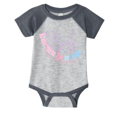 Karma Is Cat Purring In My Lap Cause It Loves Me Infant Baby Jersey Bodysuit