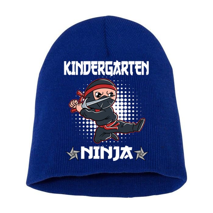 Kindergarten I Come Ninja Fighter Kindergarten Gift Short Acrylic Beanie