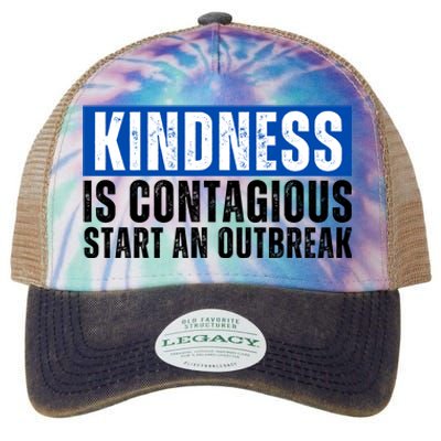 Kindness Is Contagious Start An Outbreak Legacy Tie Dye Trucker Hat