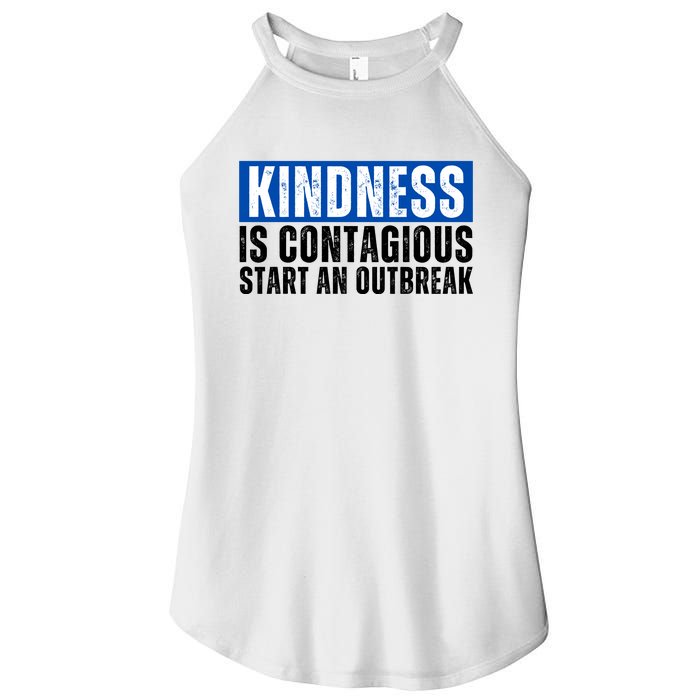 Kindness Is Contagious Start An Outbreak Women's Perfect Tri Rocker Tank