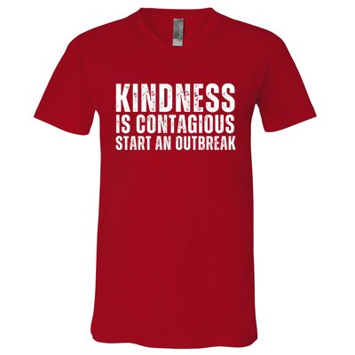 Kindness Is Contagious Start An Outbreak V-Neck T-Shirt