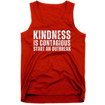 Kindness Is Contagious Start An Outbreak Tank Top