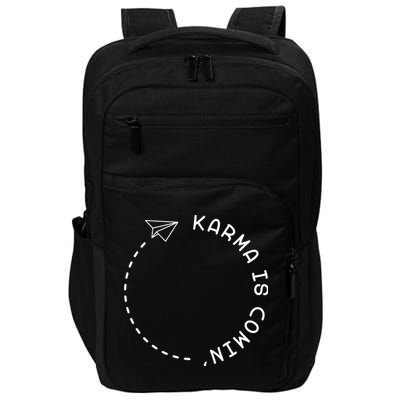 Karma Is Comin' Impact Tech Backpack