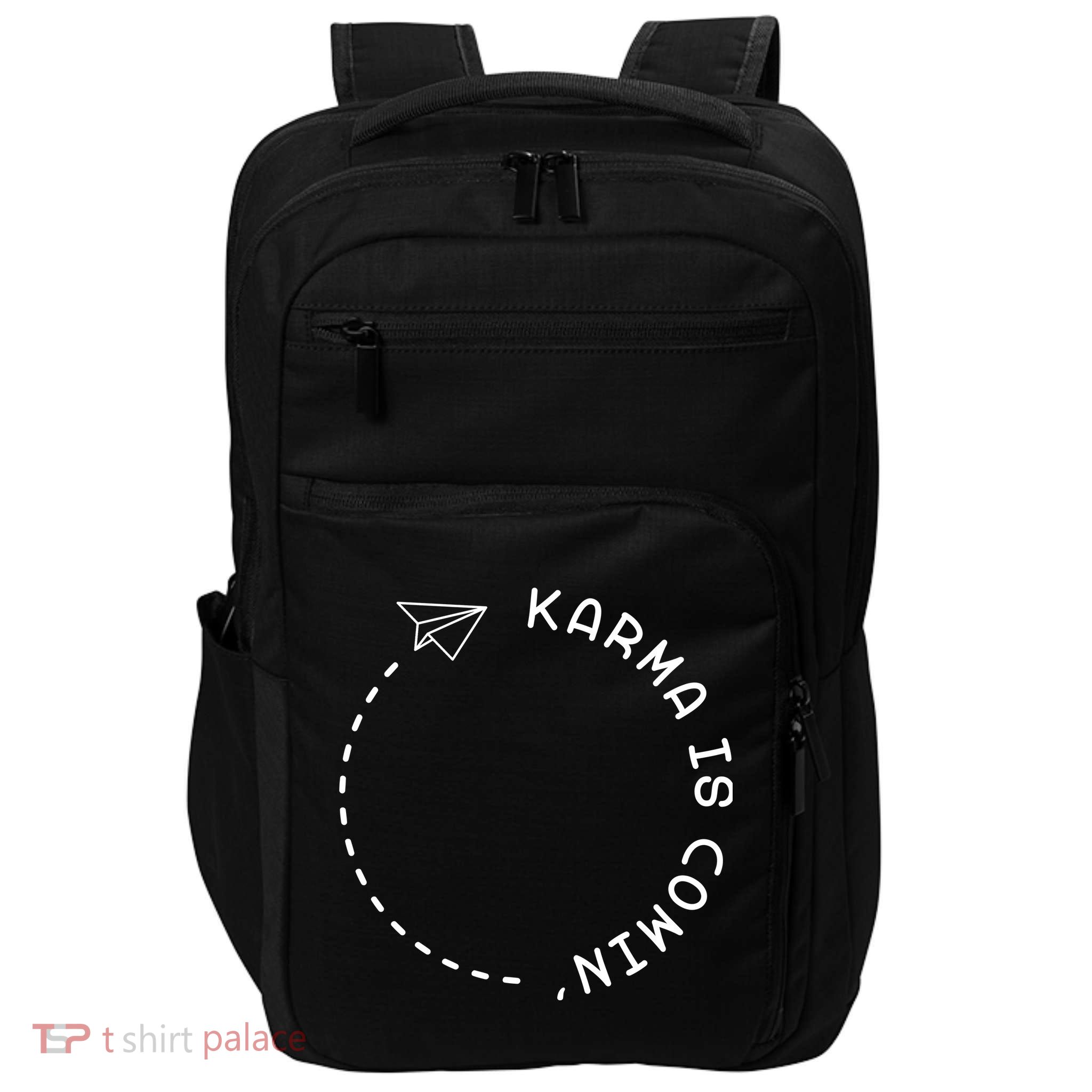 Karma Is Comin' Impact Tech Backpack