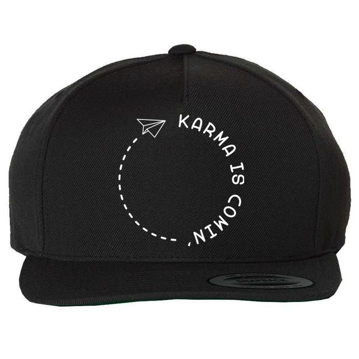 Karma Is Comin' Wool Snapback Cap
