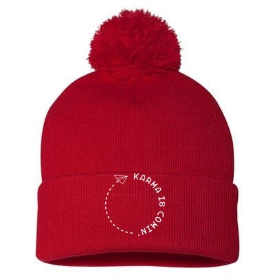 Karma Is Comin' Pom Pom 12in Knit Beanie
